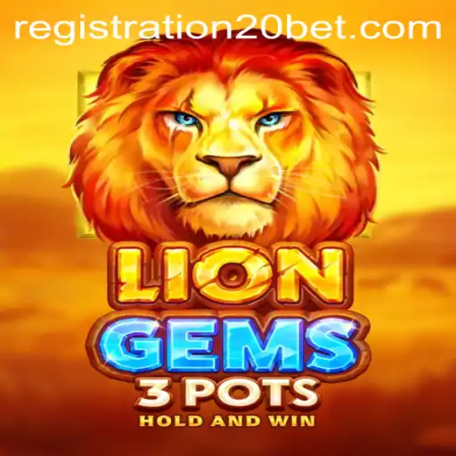 Unveiling LionGems3pots: A Unique Gaming Experience with 20Bet
